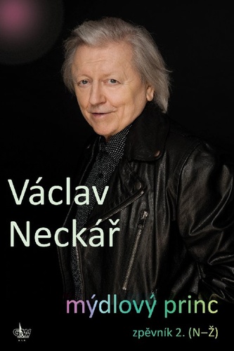Book Mýdlový princ Václav Neckář