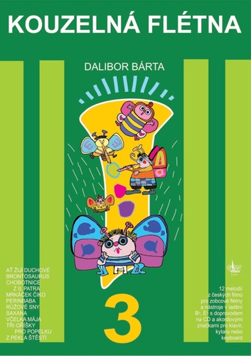 Knjiga Kouzelná flétna 3 + CD Dalibor Bárta