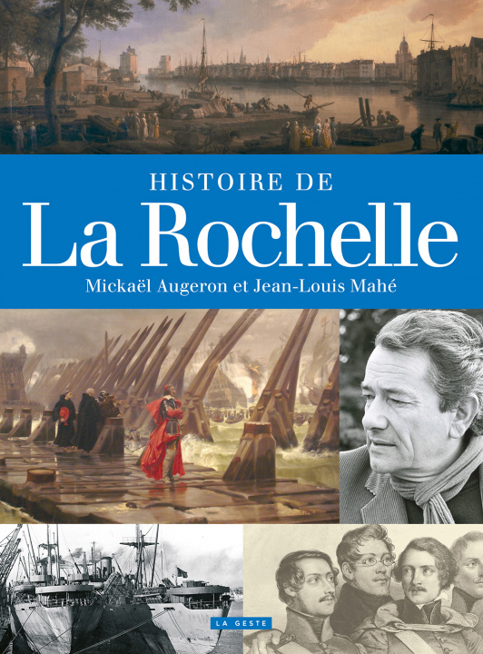 Kniha Histoire De La Rochelle MAHÉ