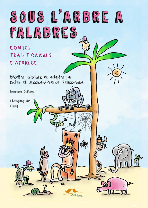 Book Sous l'arbre à palabres - contes traditionnels d'Afrique Reuss-Nliba