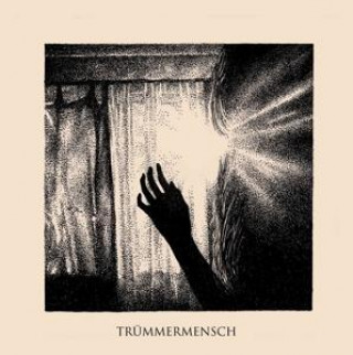 Zvok Trümmermensch Karg/Schattenlicht