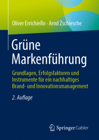 Kniha Grune Markenfuhrung Arnd Zschiesche