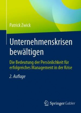 Carte Unternehmenskrisen Bewaltigen Patrick Zwick