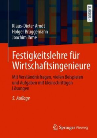 Kniha Festigkeitslehre für Wirtschaftsingenieure Holger Brüggemann