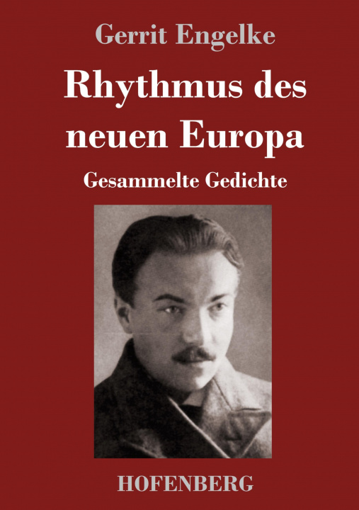 Knjiga Rhythmus des neuen Europa Gerrit Engelke