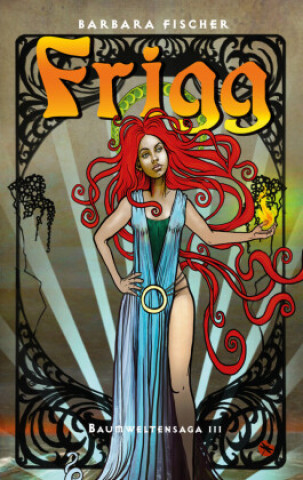 Knjiga Frigg Barbara Fischer