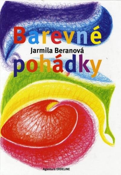 Kniha Barevné pohádky Jarmila Beranová