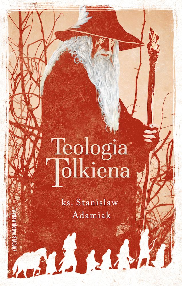 Книга Teologia Tolkiena Adamiak Stanisław