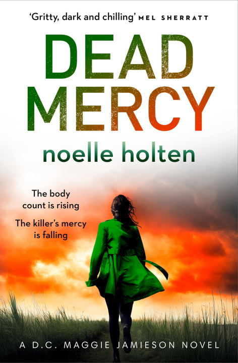 Kniha Dead Mercy Noelle Holten