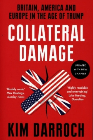 Βιβλίο Collateral Damage KIM DARROCH
