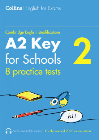 Carte Practice Tests for A2 Key for Schools (KET) (Volume 2) Patrick McMahon