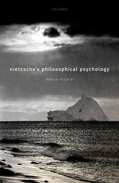 Knjiga Nietzsche's Philosophical Psychology Mattia Riccardi