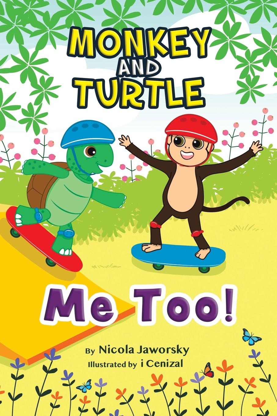 Książka Monkey and Turtle - Me Too! Nicola Jaworsky