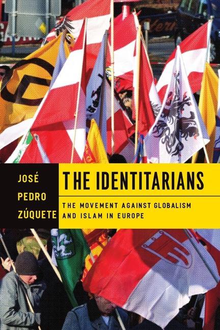 Libro The Identitarians Jose Pedro Zuquete