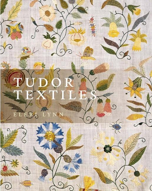 Buch Tudor Textiles Eleri Lynn