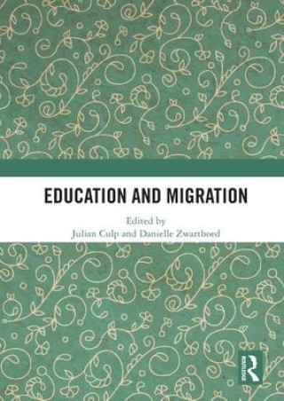 Livre Education and Migration JULIAN CULP