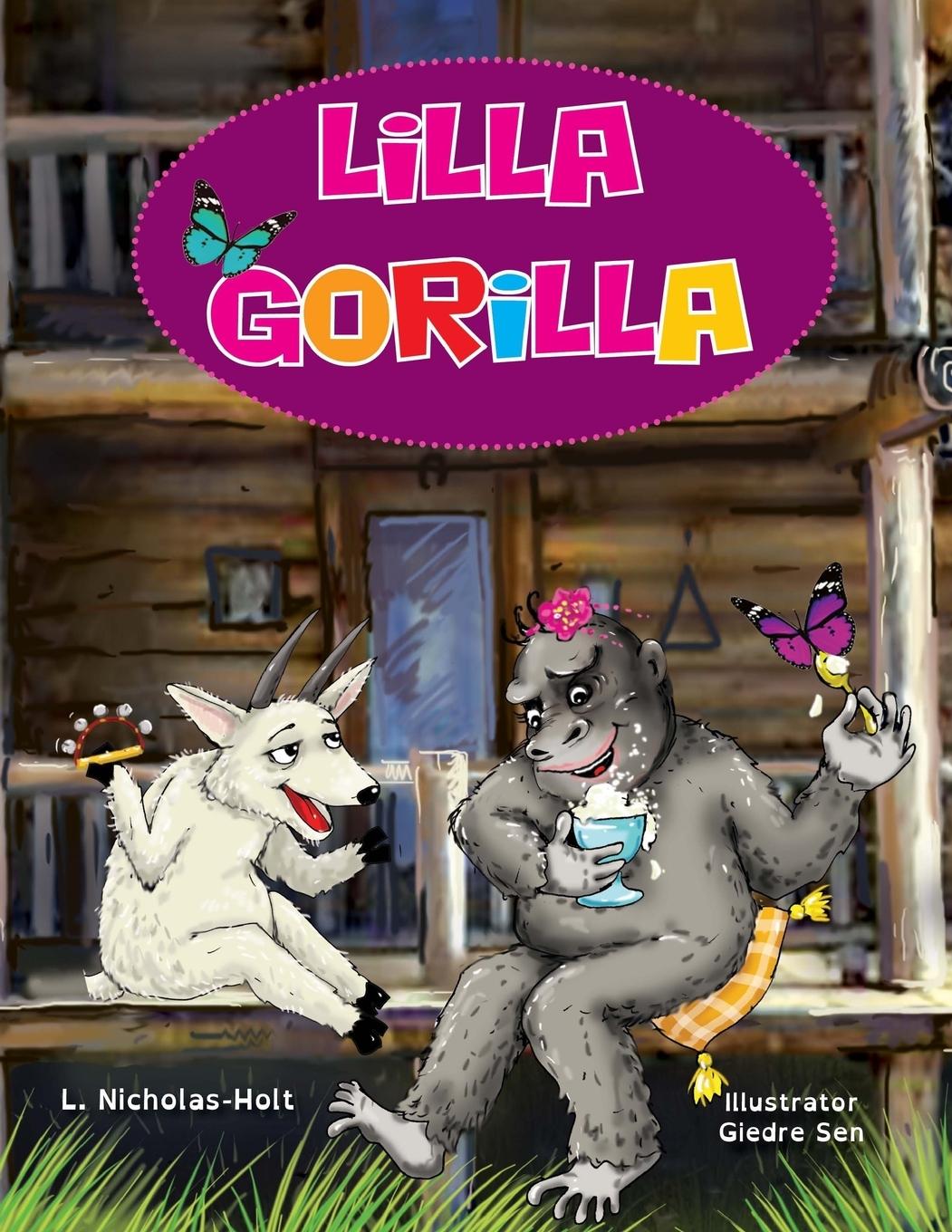 Knjiga Lilla Gorilla L. Nicholas-Holt