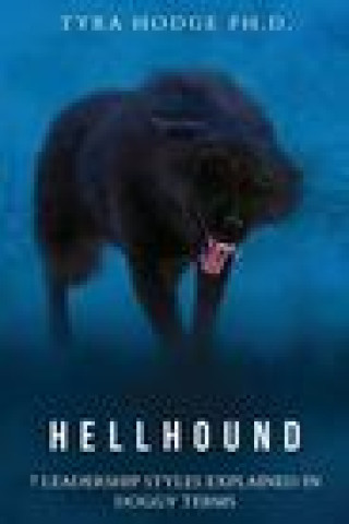 Knjiga HellHound TYRA HODGE