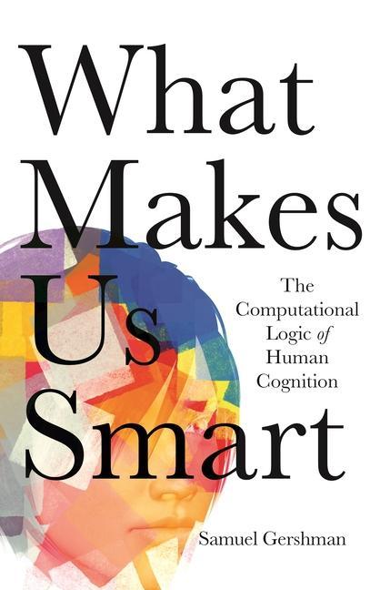 Könyv What Makes Us Smart Samuel Gershman