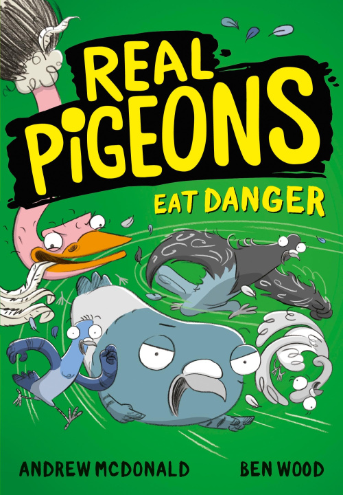 Könyv Real Pigeons Eat Danger Andrew McDonald