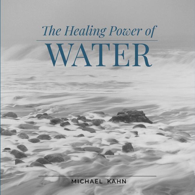 Kniha Healing Power of Water Michael Kahn