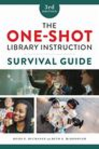 Kniha One-Shot Library Instruction Survival Guide Heidi E. Buchanan