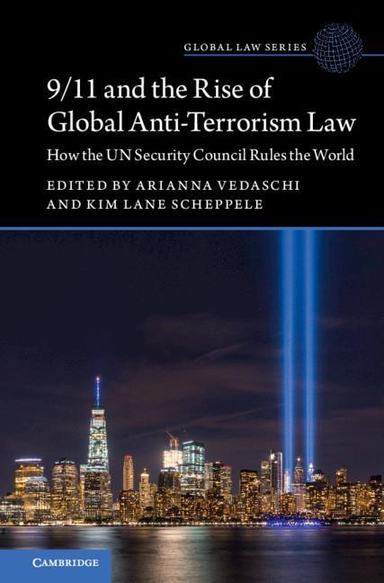 Könyv 9/11 and the Rise of Global Anti-Terrorism Law 