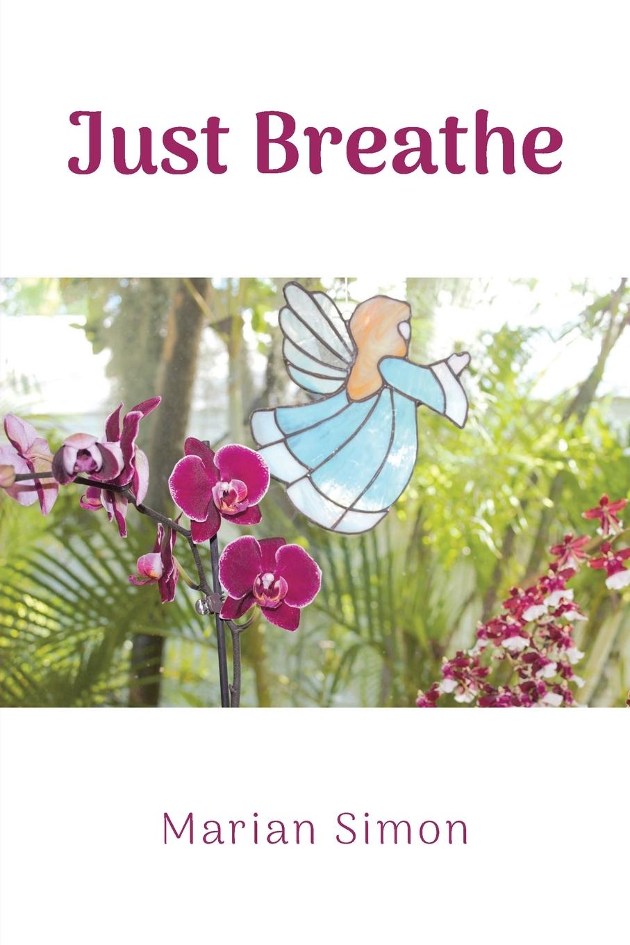 Knjiga Just Breathe Marian Simon