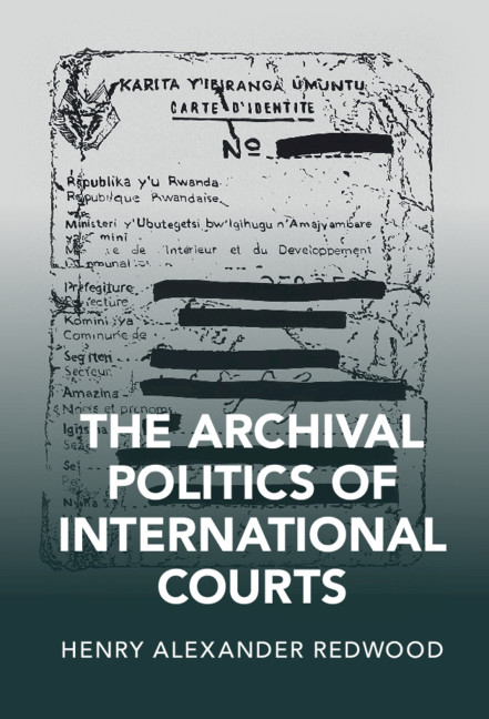Könyv Archival Politics of International Courts Redwood