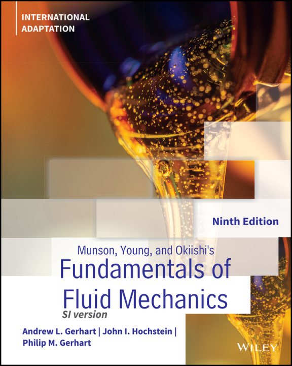 Kniha Munson, Young and Okiishi's Fundamentals of Fluid Mechanics Philip M. Gerhart