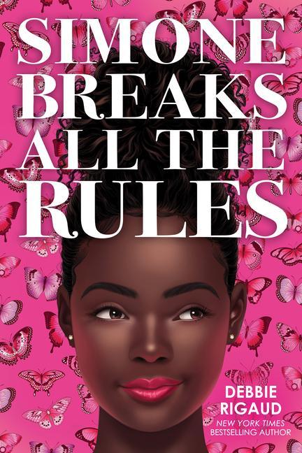 Книга Simone Breaks All the Rules Debbie Rigaud