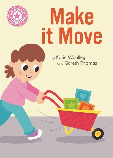 Knjiga Reading Champion: Make it Move Franklin Watts