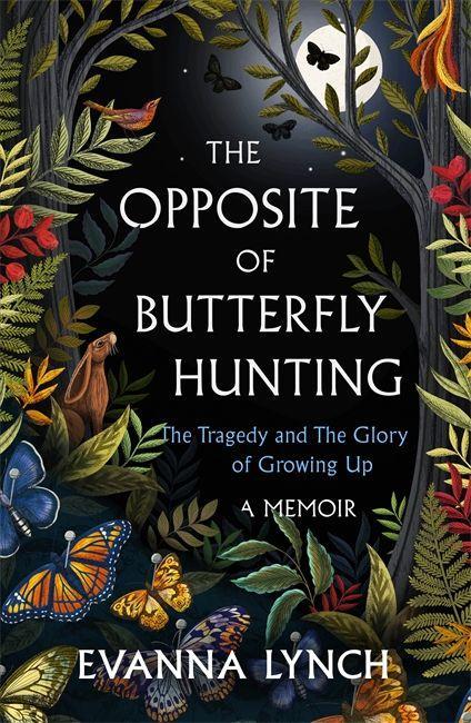 Książka Opposite of Butterfly Hunting Evanna Lynch