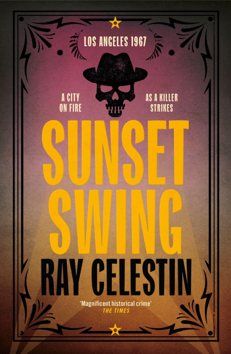 Book Sunset Swing Ray Celestin