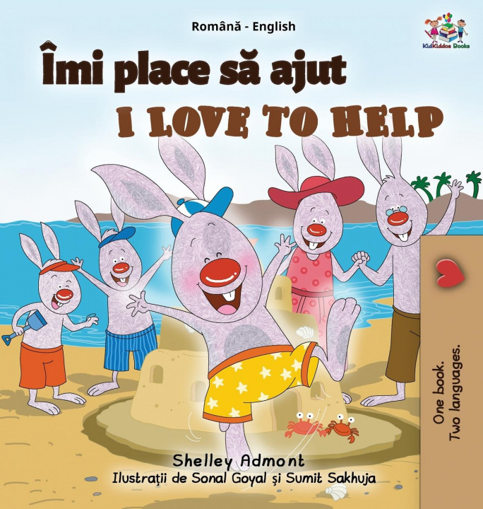 Kniha I Love to Help (Romanian English Bilingual Book for Kids) SHELLEY ADMONT