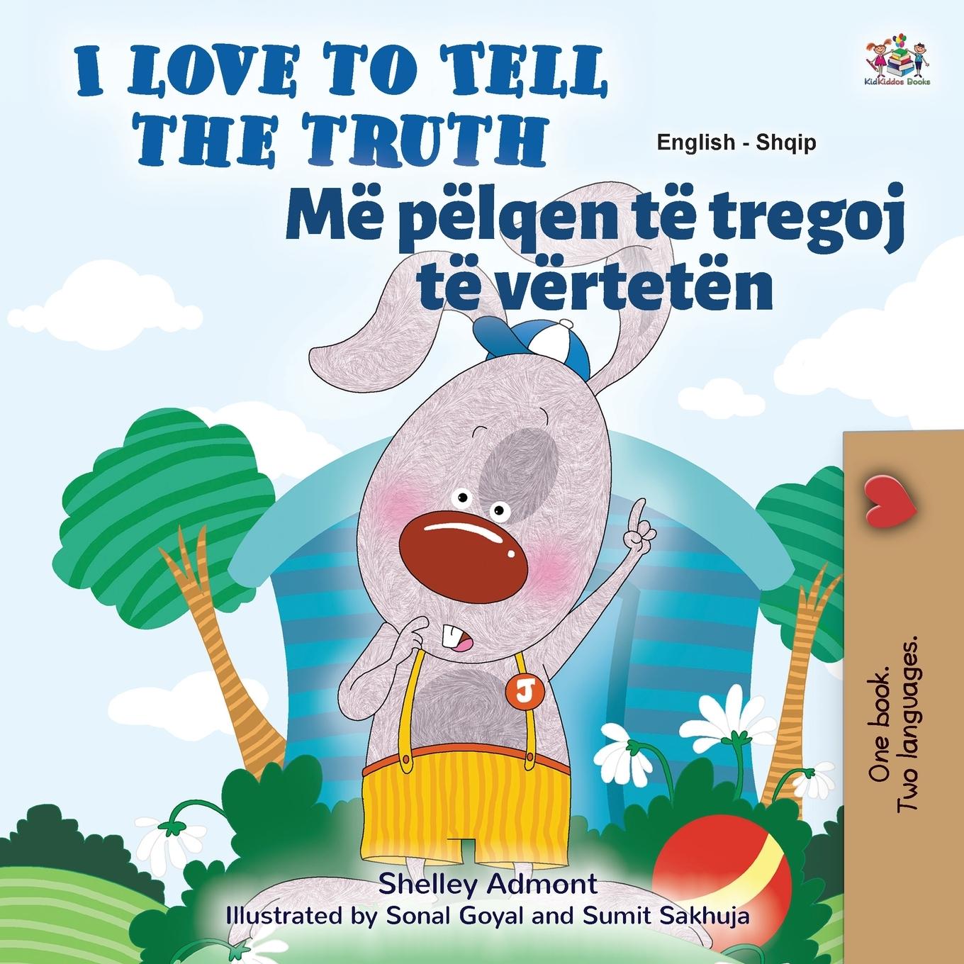 Könyv I Love to Tell the Truth (English Albanian Bilingual Children's Book) Kidkiddos Books