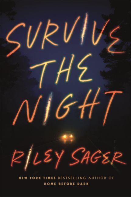 Könyv Survive the Night Riley Sager