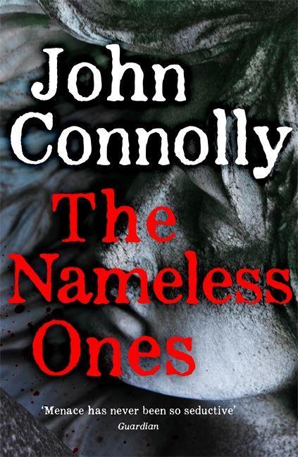 Kniha Nameless Ones John Connolly
