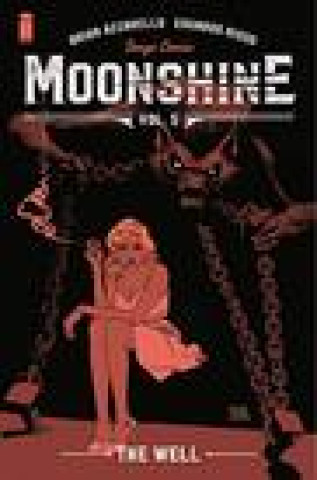 Книга Moonshine, Volume 5: The Well Azzarello