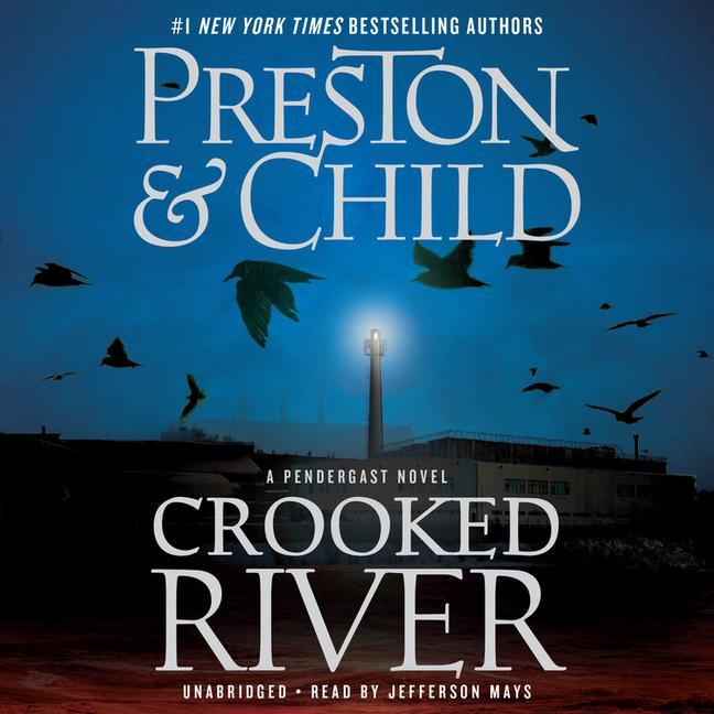 Audio Crooked River Douglas Preston