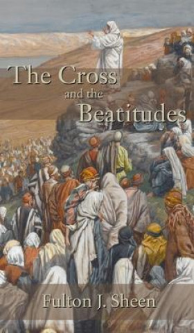 Carte Cross and the Beatitudes FULTON J. SHEEN