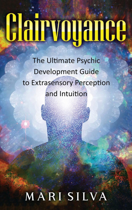 Knjiga Clairvoyance Mari Silva