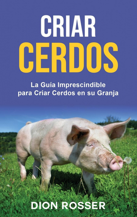 Книга Criar cerdos 