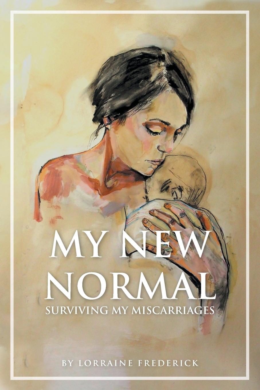 Knjiga My New Normal Lorraine Frederick