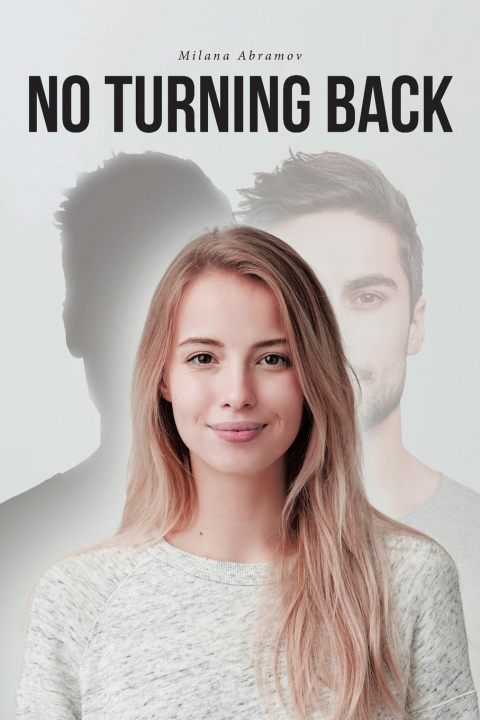 Knjiga No Turning Back Milana Abramov