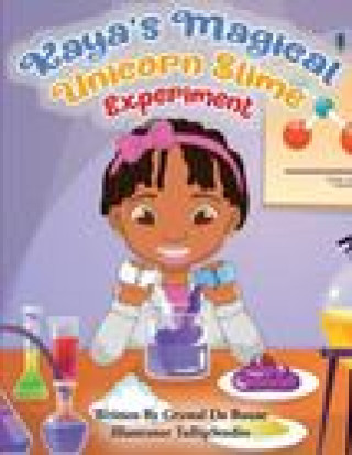 Knjiga Kaya's Magical Unicorn Slime Experiment CRYSTAL DE BOUSE