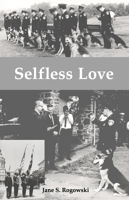 Knjiga Selfless Love Rogowski Jane S Rogowski