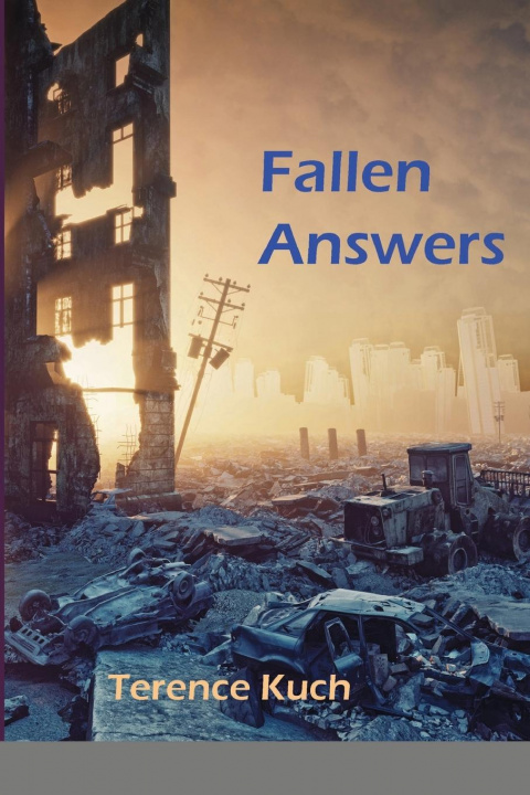 Knjiga Fallen Answers Terence Kuch