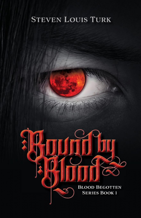 Boek Bound by Blood Steven Louis Turk