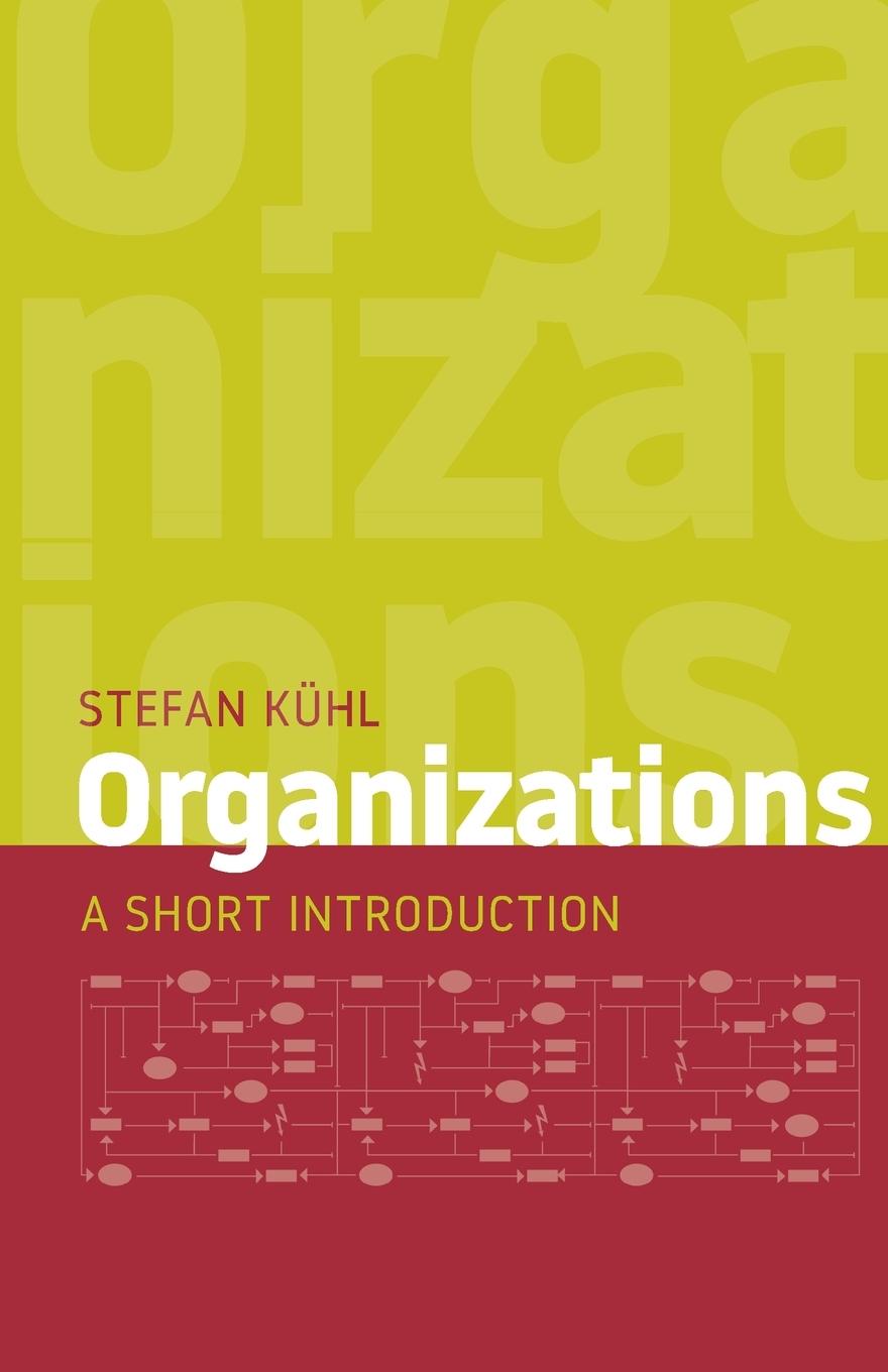 Livro Organizations Stefan Kühl